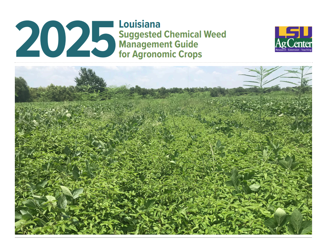 2025 Louisiana Suggested Chemical Weed Management Guide for Agronomic Crops cover.